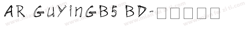 AR GuYinGB5 BD字体转换